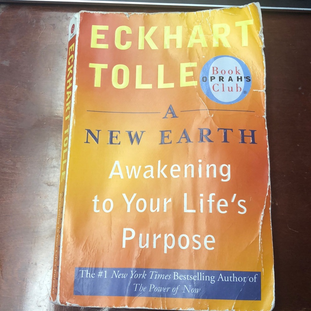 A New Earth - Awakening to Your Life's Purpose
